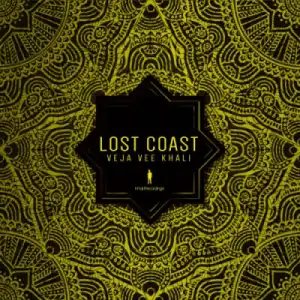Veja Vee Khali - Lost Coast (Afro Beat Mix)